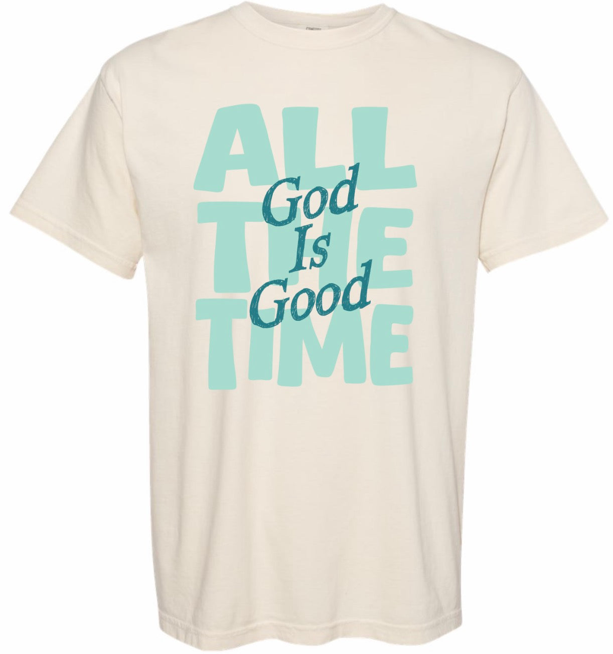 God is Good All the Time