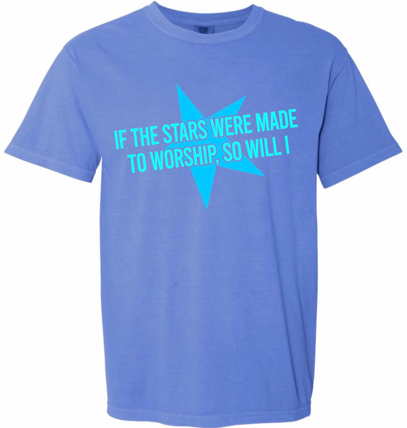 If the Stars Were Made to Worship